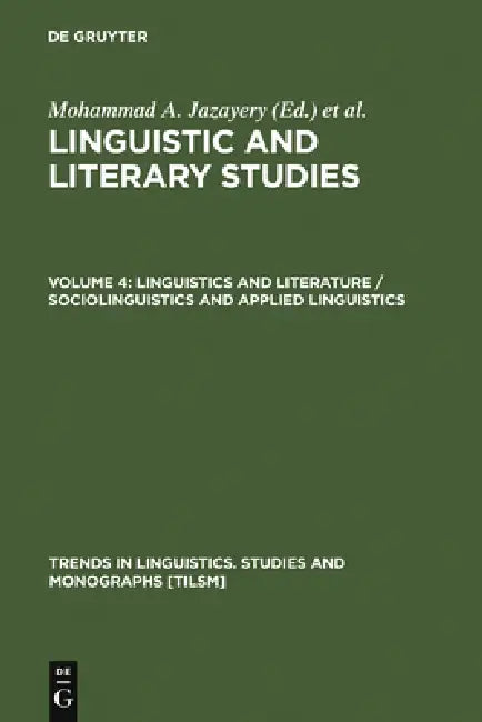 Buy Linguistics and Literature / Sociolinguistics and Applied Linguistics (English, Mohammad A. Jazayery | Edgar C. Polomé | Werner Winter) — BookShops.in