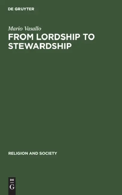 Buy From Lordship to Stewardship (English, Mario Vasallo) — BookShops.in