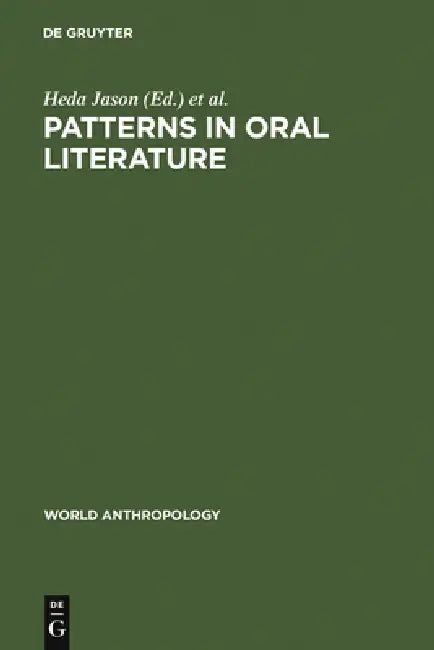 Patterns in Oral Literature (World Anthropology) view 2