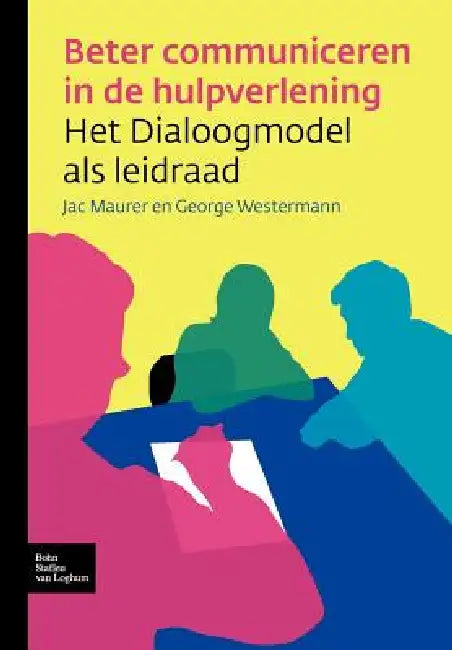 Buy Beter Communiceren in de Hulpverlening (English, J. M. G. Maurer | G. M. a. Westermann) — BookShops.in