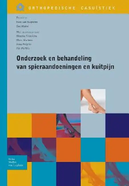 Buy Onderzoek En Behandeling Van Spieraandoeningen En Kuitpijn (English, Koos Van Nugteren | Dos Winkel) — BookShops.in