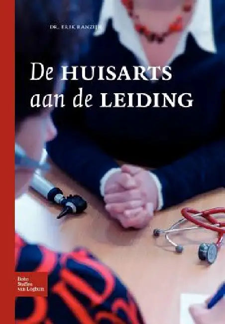 Buy de Huisarts Aan de Leiding (English, E. Ranzijn) — BookShops.in