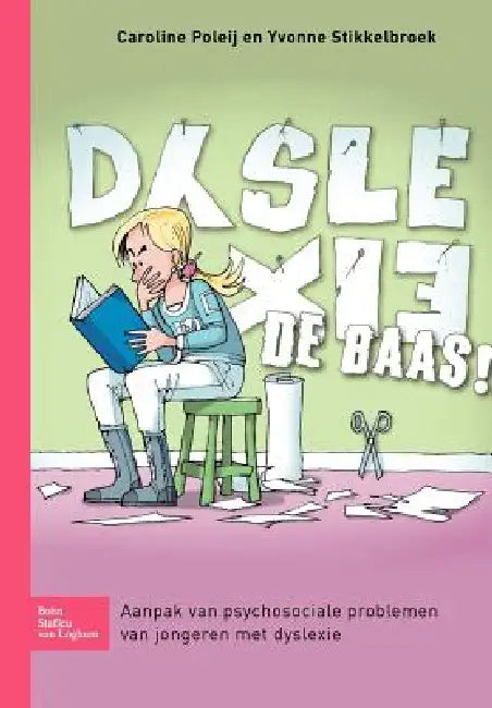 Buy Dyslexie de Baas! (English, Caroline Poleij | Yvonne Stikkelbroek) — BookShops.in