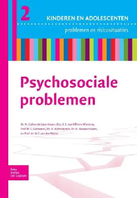 Psychosociale Problemen (English, N. Cohen de Lara Kroon | E. S. Van Efferen-Wiersma | R. Kohnstamm)