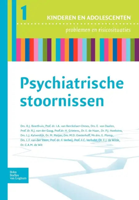 Buy Psychiatrische Stoornissen (English, R. J. Beerthuis | I. a. Van Berckelaer-Onnes | E. Van Daalen) — BookShops.in