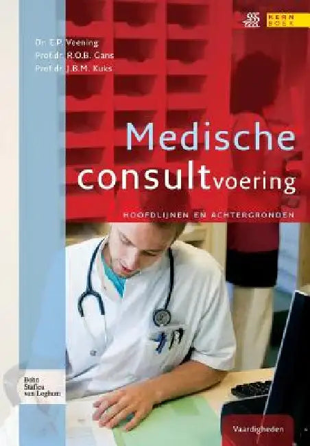 Buy Medische Consultvoering (English, E. P. Veening | R. O. B. Gans | J. B. M. Kuks) — BookShops.in