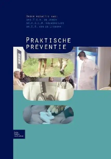 Buy Praktische Preventie (English, T. O. H. De Jongh | H. G. L. M. Grundmeijer | E. H. Lisdonk) — BookShops.in