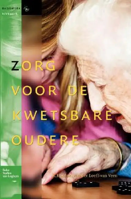 Buy Zorg Voor de Kwetsbare Oudere (English, R. J. Schim Loeff-Van Veen) — BookShops.in