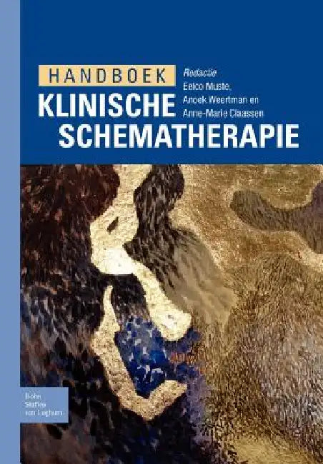 Buy Handboek Klinische Schematherapie (English, Eelco Muste | Anoek Weertman | Anne-Marie Claassen) — BookShops.in