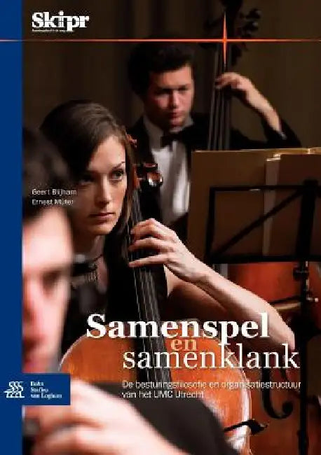 Buy Samenspel En Samenklank (English, Geert H. Blijham | Ernest Müter) — BookShops.in