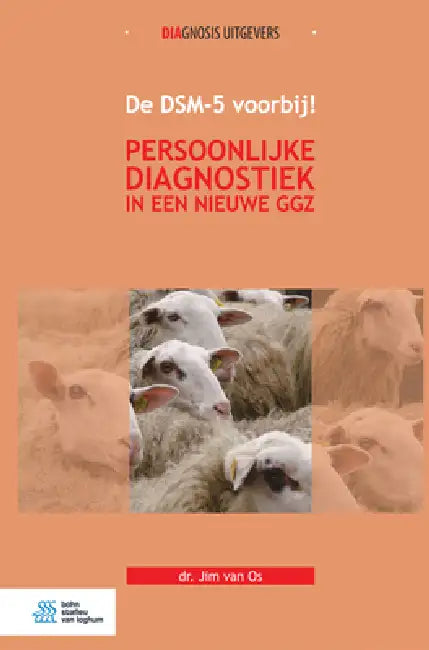 de Dsm-5 Voorbij! (English, J. Van OS)