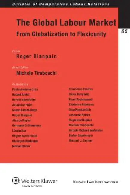 Buy The Global Labour Market (English, Roger Blanpain | Blanpain | Roger Blanpain) — BookShops.in