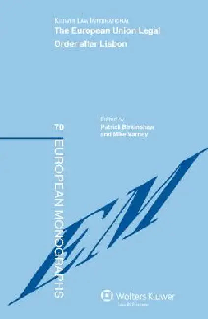 Buy The European Union Legal Order after Lisbon (English, Patrick Birkinshaw) — BookShops.in