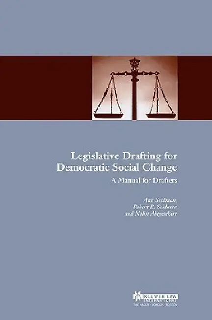 Buy Legislative Drafting for Democratic Social Change (English, Ann Seidman | Nalin Abeyesekere) — BookShops.in