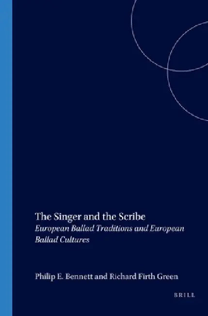 The Singer and the Scribe (English, Philip E. Bennett)