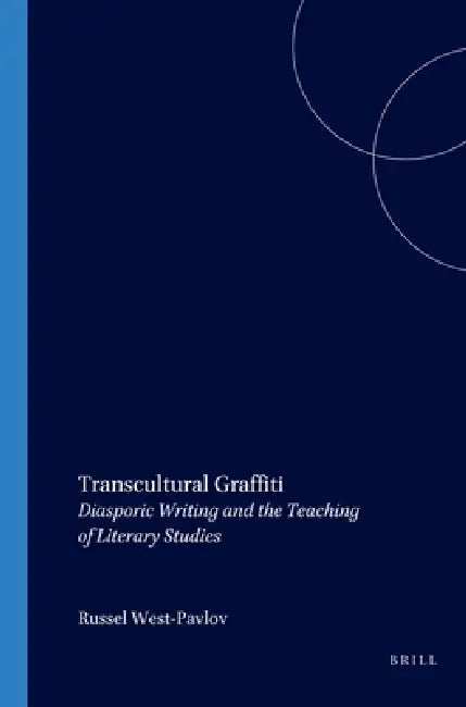 Transcultural Graffiti (English, Russell West-Pavlov)