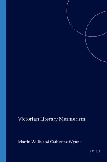 Victorian Literary Mesmerism: 160 (Costerus New) view 2