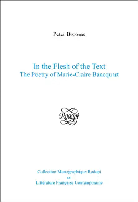 In the Flesh of the Text (English, Peter Broome)