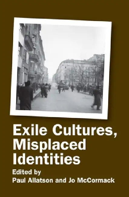Buy Exile Cultures, Misplaced Identities (English, Paul Allatson | Jo McCormack) — BookShops.in