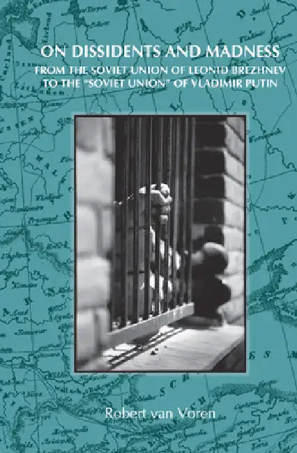 Buy On Dissidents and Madness (English, Robert Van Voren) — BookShops.in