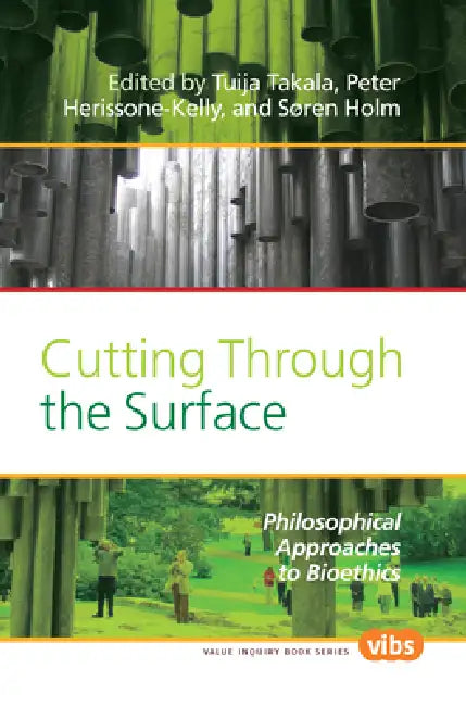 Cutting Through the Surface (English, Tuija Takala | Peter Herissone-Kelly | Søren Holm)