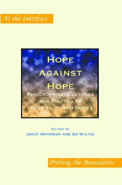 Hope Against Hope (English, Janet Horrigan | Ed Wiltse)