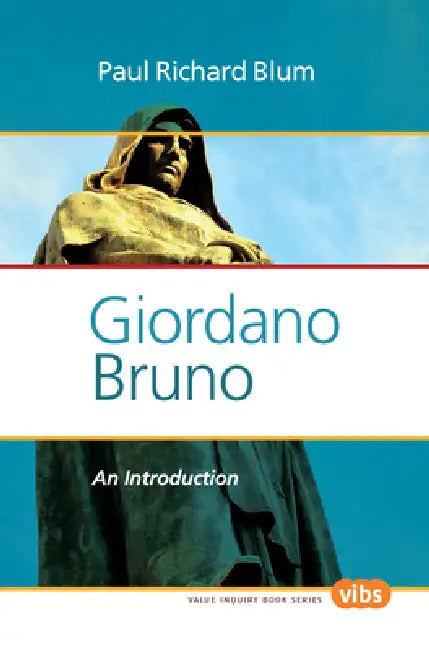 Giordano Bruno (English, Paul Richard Blum)