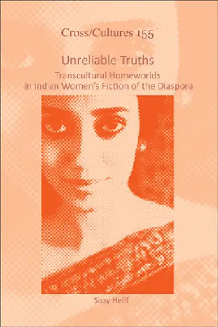 Buy Unreliable Truths (English, Sissy Helff) — BookShops.in