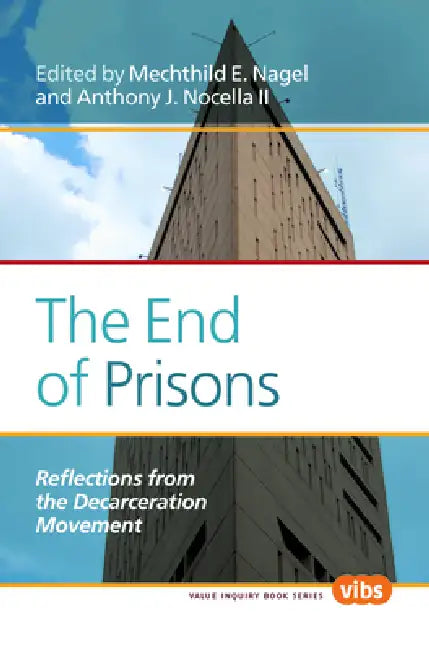 Buy The End of Prisons (English, Mechthild E. Nagel | Anthony J. Nocella II) — BookShops.in