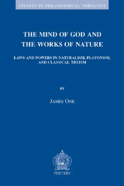 Buy The Mind of God and the Works of Nature (English, J. Orr) — BookShops.in