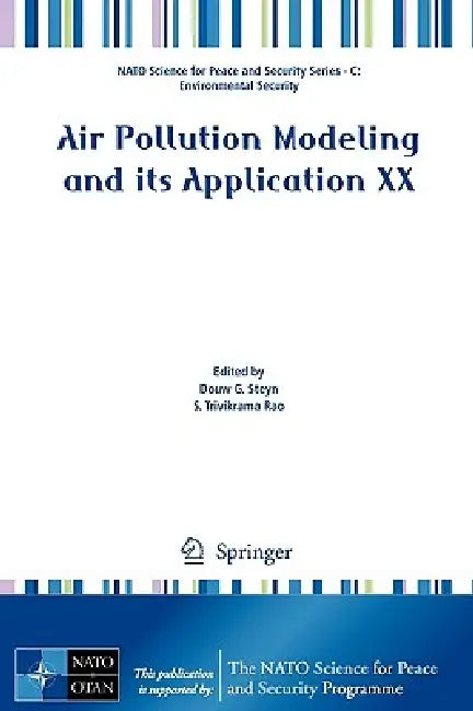 Buy Air Pollution Modeling and Its Application XX (English, Douw G. Steyn | S. T. Rao) — BookShops.in