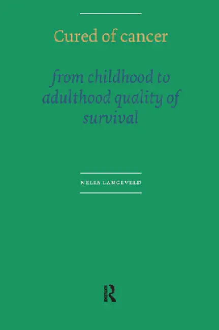 Buy Cured of Cancer (English, N. E. Langeveld) — BookShops.in