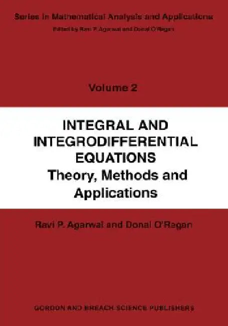 Integral and Integrodifferential Equations (English, Ravi P. Agarwal | Donal O'Regan)