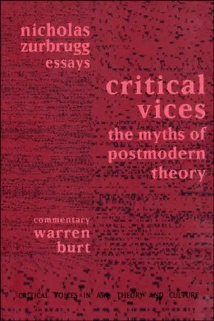 Buy Critical Vices (English, Nicholas Zurbrugg | Warren Burt) — BookShops.in