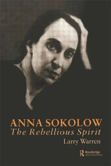 Anna Sokolow (English, Larry Warren)