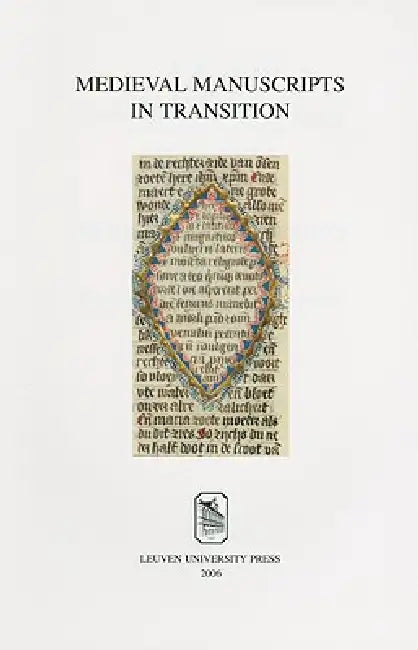 Buy Medieval Manuscripts in Transition (English, Geert Claassens | Werner Verbeke) — BookShops.in