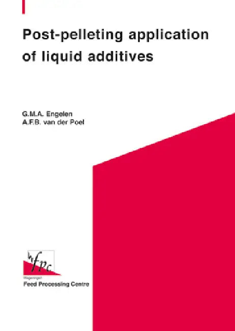 Buy Post-pelleting application of liquid additives (English, G. M. a. Engelen | A. F. B. Van Der Poel) — BookShops.in