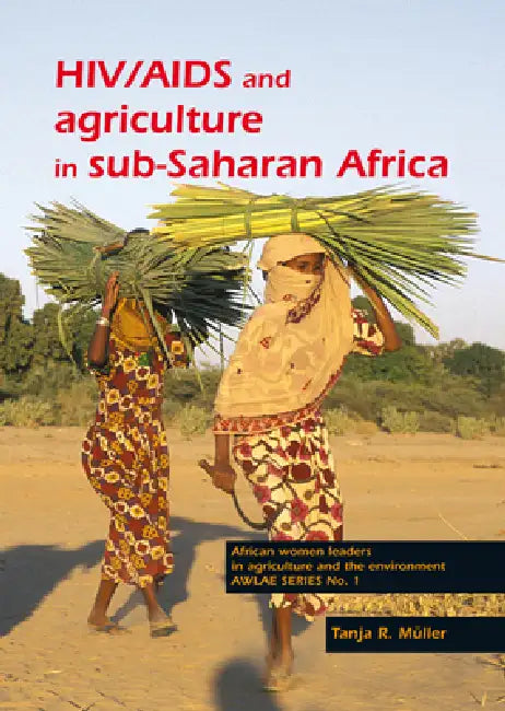 Buy HIV/AIDS and Agriculture in Sub-Saharan Africa (English, Tanja R. Müller) — BookShops.in