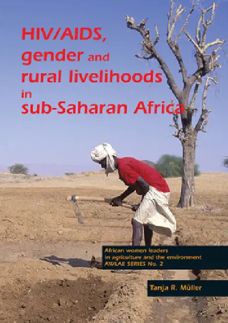 Buy Hiv/Aids, Gender and Rural Livelihoods in Sub-Saharan Africa (English, Tanja R. Müller) — BookShops.in
