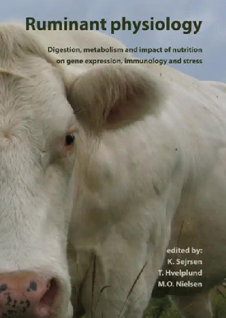 Ruminant Physiology (English, K. Sejrsen | T. Hvelplund | M. O. Nielsen)