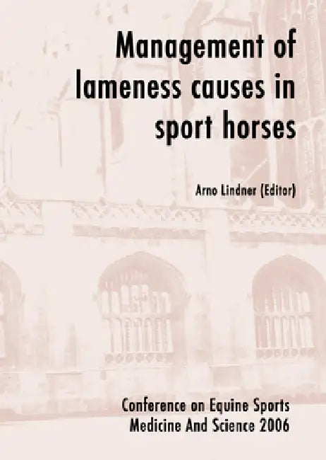 Buy Management of Lameness Causes in Sport Horses (English, Arno Lindner) — BookShops.in