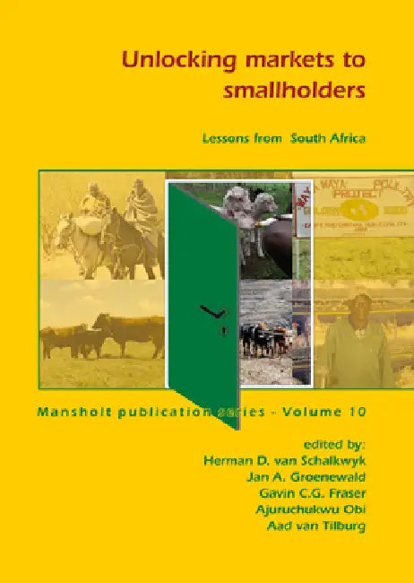 Buy Unlocking markets to smallholders (English, Herman D. Van Schalkwyk | Jan A. Groenewald | Gavin C. G. Fraser) — BookShops.in