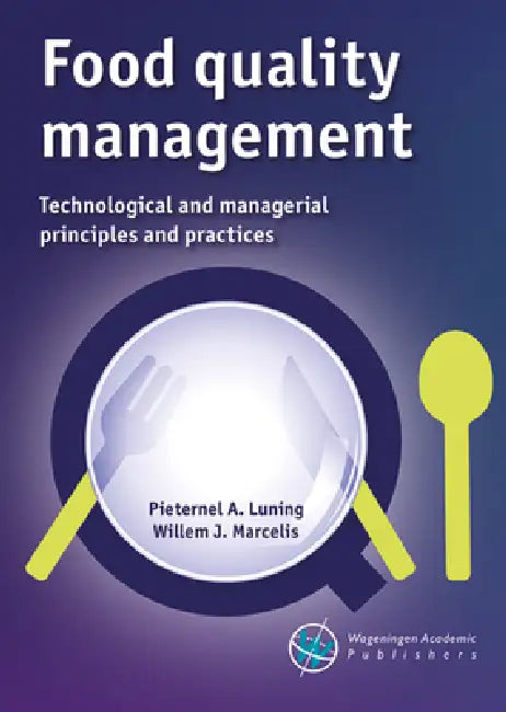 Food Quality Management (English, Pieternel Luning | Willem Marcelis)