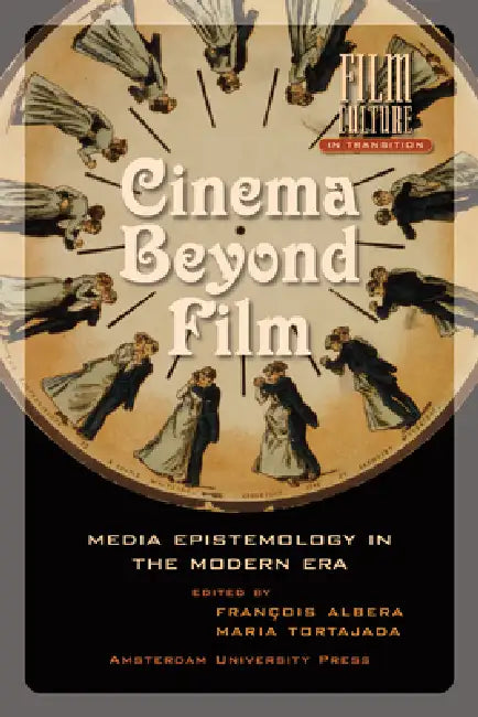 Buy Cinema Beyond Film (English, Maria Tortajada | François Van Den Albera) — BookShops.in