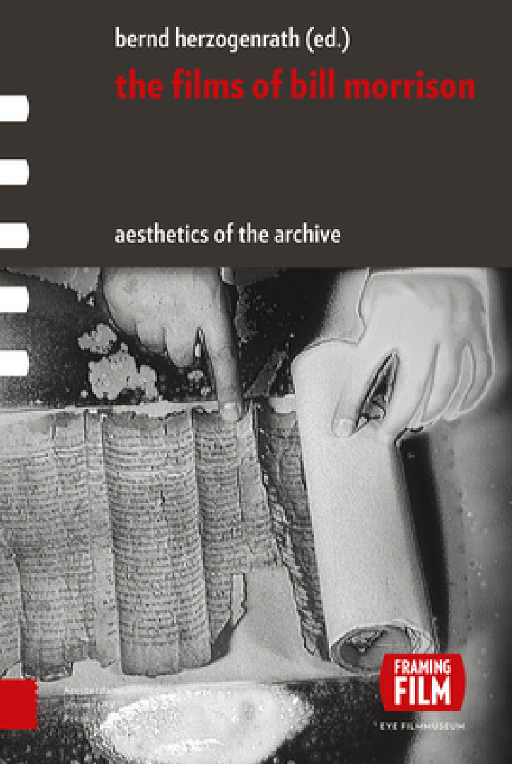 Buy The Films of Bill Morrison (English, Bernd Herzogenrath) — BookShops.in