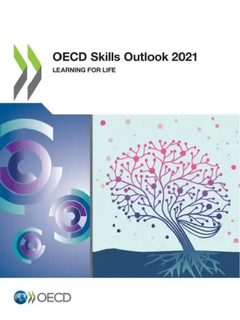 OECD Skills Outlook 2021 (English, Oecd)