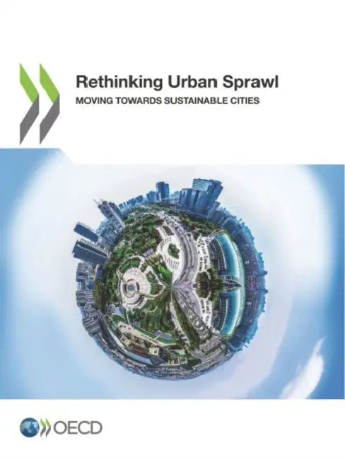 Buy Rethinking Urban Sprawl (English, Oecd) — BookShops.in