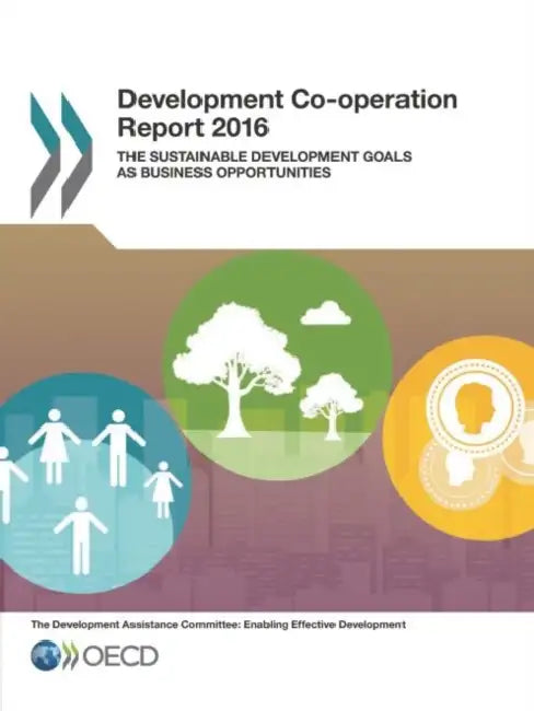 Buy Development Co-Operation Report 2016 (English, OECD) — BookShops.in