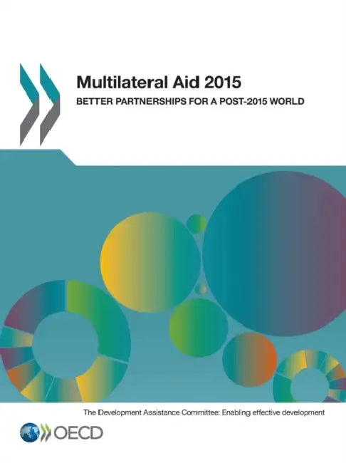 Buy Multilateral Aid 2015 (English, OECD) — BookShops.in