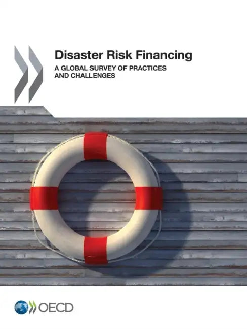Buy Disaster Risk Financing (English, Oecd) — BookShops.in